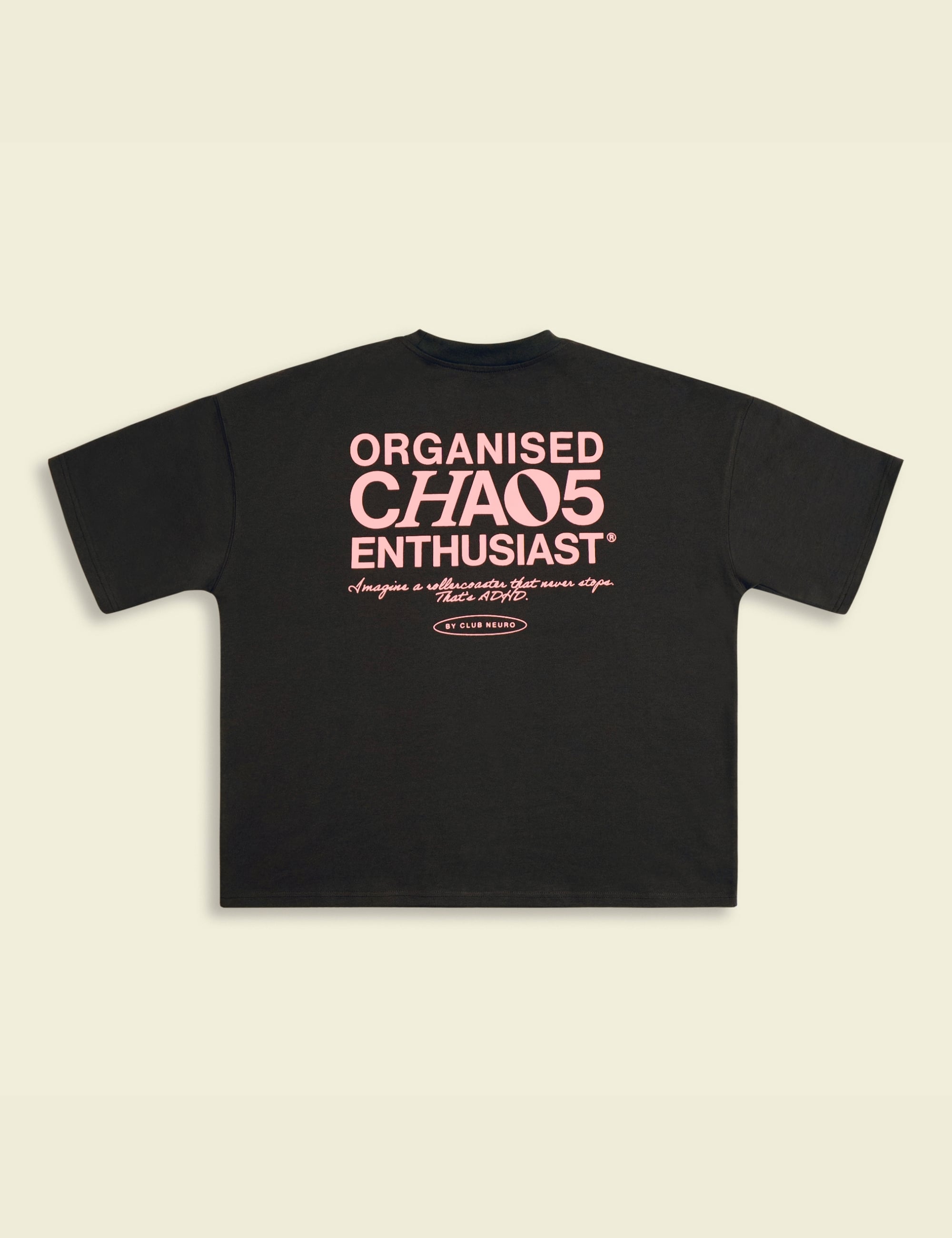 Organised Chaos Enthusiast T-Shirt